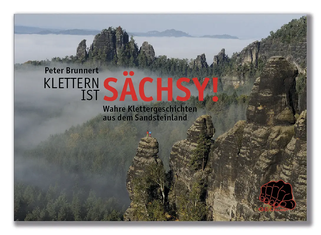 Buchcover Klettern ist sächsy | © Peter Brunnert
